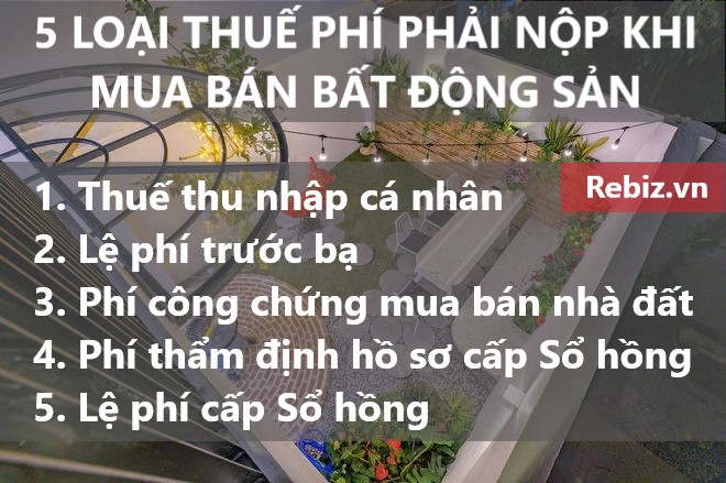 cac-loai-thue-phi-mua-ban-bat-dong-san-nha-dat-can-ho-chung-cu-ho-so-khai-thue-2806221435